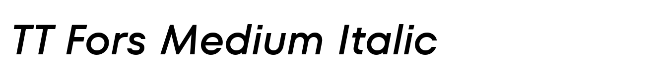 TT Fors Medium Italic